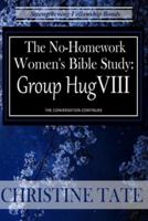 The No Homework Women's Bible Study