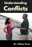Understanding Conflicts In Relationships