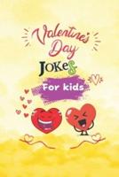 Valentine's Day Joke Book For Kids