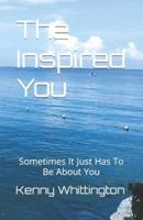 The Inspired You