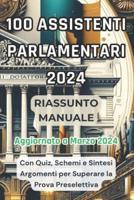 Riassunto Manuale Concorso Camera Dei Deputati 100 Assistenti Parlamentari 2024