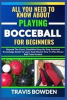 All You Need to Know About Playing Bocceball