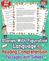 Stories With Figurative Language Reading Comprehension Passages With Similes For 3Rd-6Th