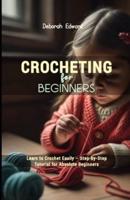 Crocheting for Beginners