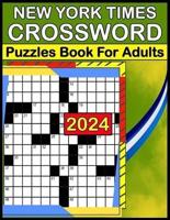 2024 New York Times Crossword Puzzles Book For Adults