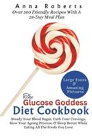 The Glucose Goddess Diet Cookbook