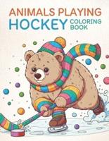 Animals Playing Hockey Coloring Book
