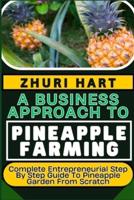 A Business Approach to Pineapple Farming