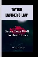 Taylor Lautner's Leap