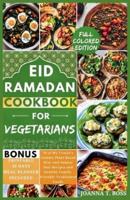 Ramadan Cookbook for Vegetarians