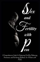 Sex and Fertility With Pcos