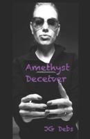 Amethyst Deceiver