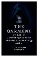 The Garment of Faith