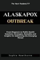 Alaskapox Outbreak