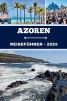 Azoren Reiseführer 2024