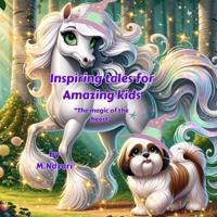 Inspiring Tales for Amazing Kids