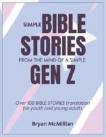 Simple Bible Stories from the Mind of a Simple Gen Z