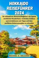 Hokkaido Reiseführer 2024