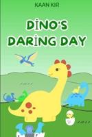 Dino's Daring Day