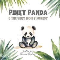 Pinky Panda & The Very Noisy Forest