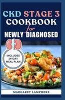 CKD Stage 3 Cookbook for Newly Diagnosed