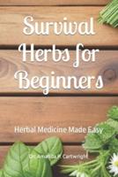 Survival Herbs for Beginners