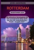 Rotterdam Reiseführer 2024