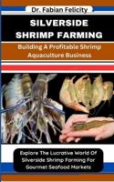 Silverside Shrimp Farming