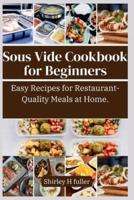 Sous Vide Cookbook For Beginners