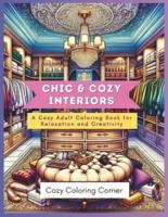 Chic & Cozy Interiors