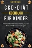 CKD-Diat-Kochbuch Für Kinder