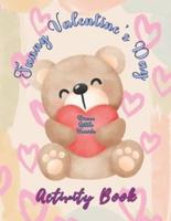 Brave Little Hearts on Funny Valentine´s Day Activity Book