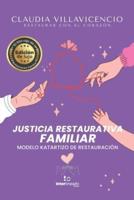 Justicia Restaurativa Familiar Versión Actualizada