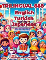 Trilingual 888 English Turkish Japanese Illustrated Vocabulary Book