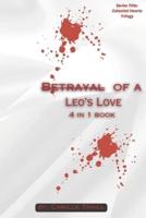 Betrayal F a Leo's Love