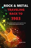 Rock & Metal Traveling Back To 1983
