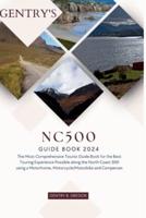 Gentry's NC500 Guide Book 2024