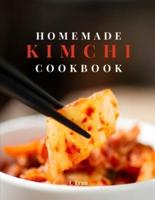 Homemade Kimchi Cookbook