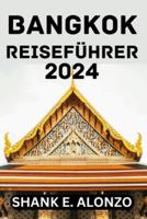Bangkok Reiseführer 2024.