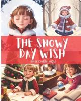 The Snowy Day Wish