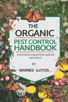 The Organic Pest Control Handbook