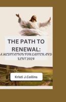 The Path to Renewal