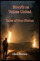 Storyfy.ca - Voices United- Tales of Non-Fiction