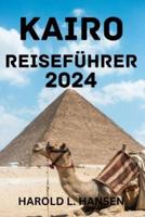 Kairo Reiseführer 2024.