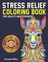 Stress Relief Coloring Book for Adults and Teenagers