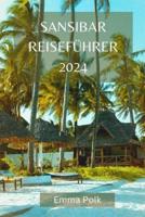 Sansibar Reiseführer 2024