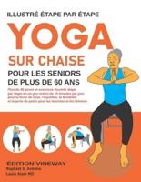 Yoga Sur Chaise Pour Les Seniors De Plud De 60 Ans