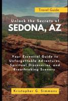 Unlock the Secrets of Sedona, AZ