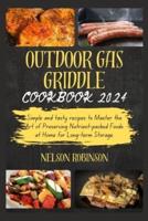 Outdoor Gas Griddle Cookbook 2024