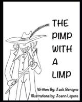 The Pimp With a Limp